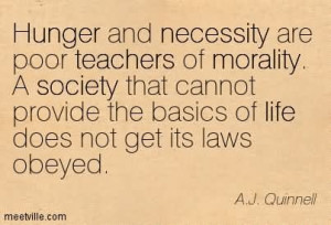 ... Teachers Of Morality A Society That Cannot Provide - Poverty Quote