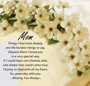 Love You Mom Happy Birthday Today is my mother's birthday.