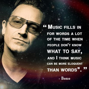 Today's quote: Bono - cantante y activista irlandés.