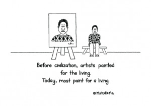 Allow me to quote what is, to me at least, the best definition of art ...