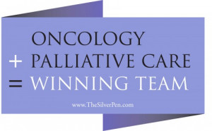 Oncology + Palliative Care = Winning Team