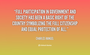 Full participation in government and society has been a basic right of ...