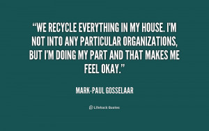 Quotes About Recycling