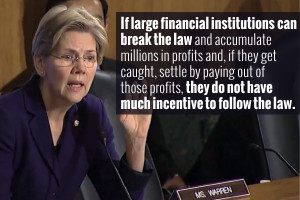 Source: Elizabeth Warren: Fixing the Banks, Lifting the Middle Class