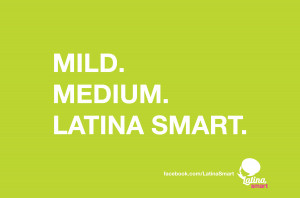 Smart Quotes For Facebook Means to be latina smart!