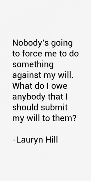 Lauryn Hill Quotes & Sayings