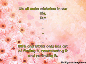 We all make mistakes in our life...