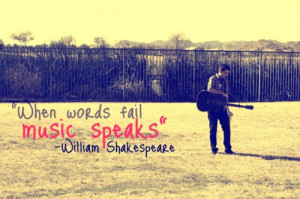 Shakespeare's quote about music. :)