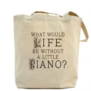 Piano Quote Tote Bag by milestonesmusic