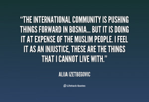 Alija Izetbegovic Quotes