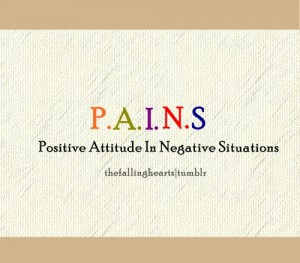 Positive Thinking In Negative Situations.