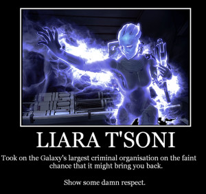 ... com/albums/k610/ZeroCrewX/Liara_Motivational_Poster_2_by_Revan117.png