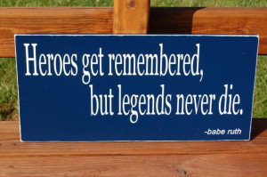 Get Remembered Legends by WordsForTheSoul, $50.00Sports Quotes, Quotes ...