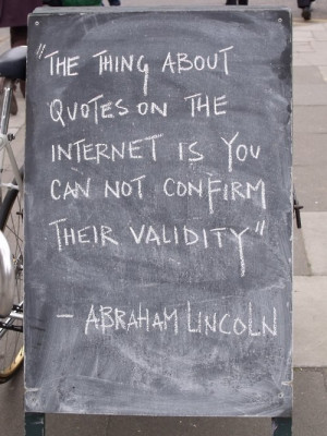 The thing about quotes on the internet