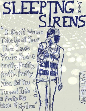 Photo Gallery of the Sleeping with Sirens Quotes