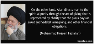 On the other hand, Allah directs man to the spiritual purity through ...
