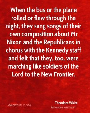 ... , too, were marching like soldiers of the Lord to the New Frontier