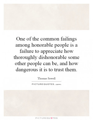 ... And How Dangerous It Is To Trust Them Quote | Picture Quotes & Sayings