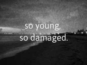 ... Quotes, Life Sayings, Emotional Damaged Quotes, Now, Young, Depression