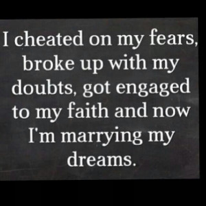 Fears Doubt's, Faith, & Dreams