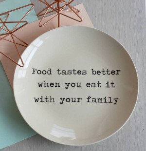 ... POSH TOTTY DESIGNS INTERIORS > FOOD TASTES BETTER QUOTE CERAMIC PLATE