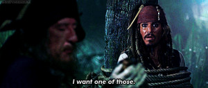 Pirates of the Caribbean Quote (About desire, funny, gifs, want)