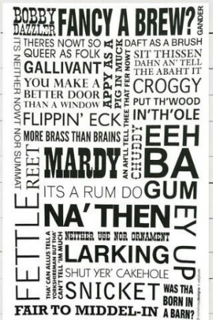 Yorkshire sayings...