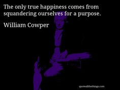... from squandering ourselves for a purpose. #quote #quotation #aphorism