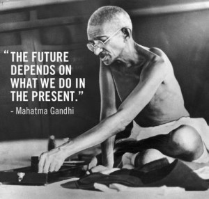 ... , present , Mahatma Gandhi , quotes, quoteoftheday, thoughtfortheday