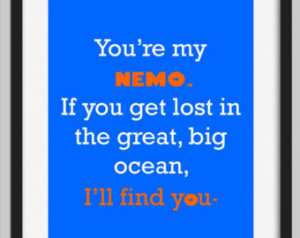 Finding Nemo Disney Quote Kids Decor Print