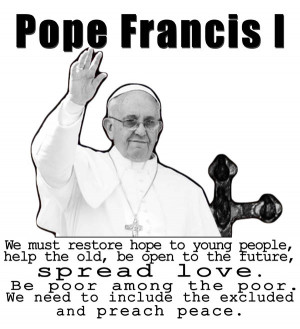 Pope Francis I Restore Hope, Spread Love, Preach Peace! T-shirt