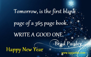 Tomorrow, is the first blank page of a 365 page book.