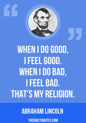 thats-my-religion-abraham-lincoln-daily-quotes-sayings-pictures-2.jpg