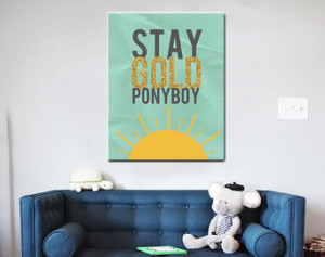 The outsiders movie quote stay gold pony boy poster print ...