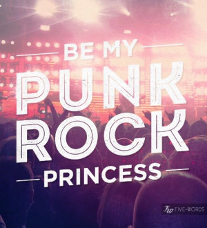 punk rock princess (by five words)