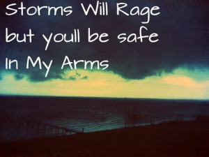 Safe in my arms