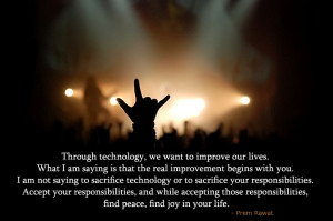 Accept your responsibilities, and while accepting those ...