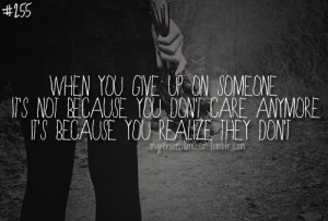 quotes about someone not caring anymore - Google Search