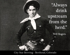 Always drink upstream from the herd