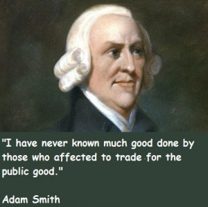 Adam smith famous quotes 1