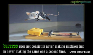 ... Mistake But In Never Making The Same One Second Time - Mistake Quote