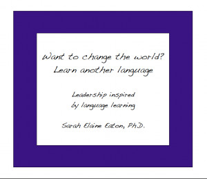 the world learn another language leadership inspired through language ...