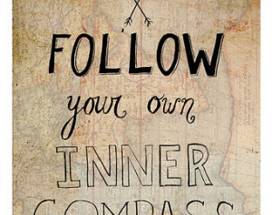 Follow Your Own Inner Compass Print , Illustrated Quote Wall Art ...