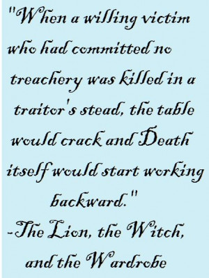 The Lion, the Witch, and the Wardrobe quote. Happy Easter to all, He ...