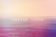 Forever Young More