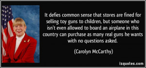It defies common sense that stores are fined for selling toy guns to ...