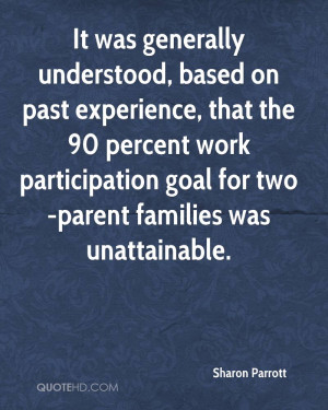participation Goal For Two Parent Families Was Unattainable ...