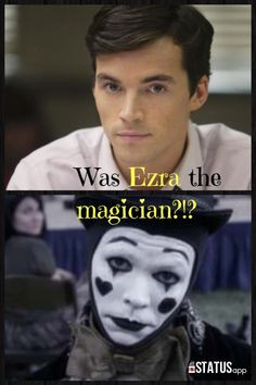 Was Ezra the magician in Ravenswood?!? OMG I think it was!! #PLLEzra # ...