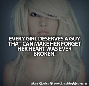 Beautiful Quotes for Girls, Every Girl deserves a Guy Sayings