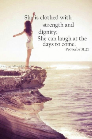 Strength & dignity
